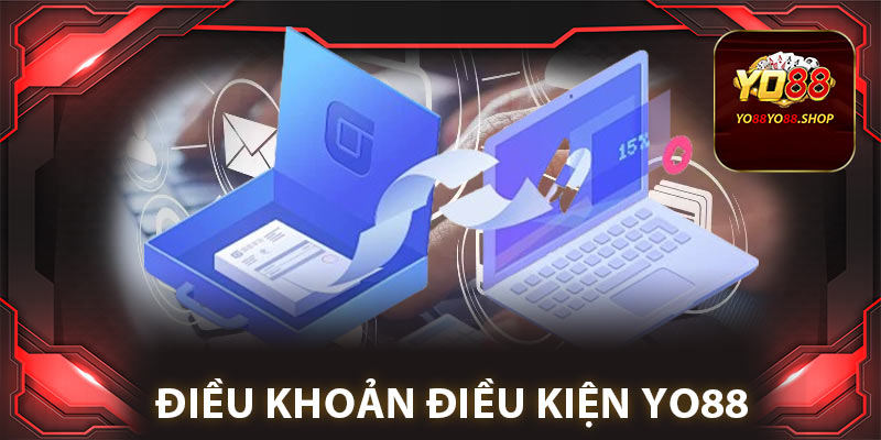 Điều Khoản Điều Kiện: Những Quy Định Cần Lưu Ý Tại Yo88 1 Điều khoản điều kiện Yo88 áp dụng cho mọi khách hàng