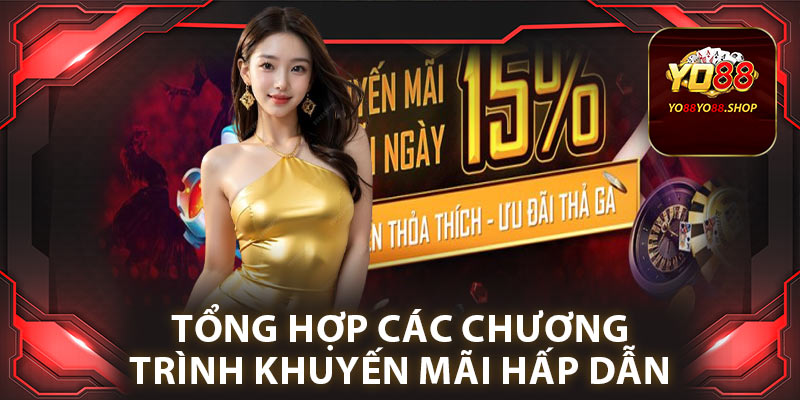 Khuyến Mãi Yo88: Cập Nhật Nhanh Hoạt Động Tặng Quà Mới 2 Tổng hợp các chương trình khuyến mãi hấp dẫn tại yo88